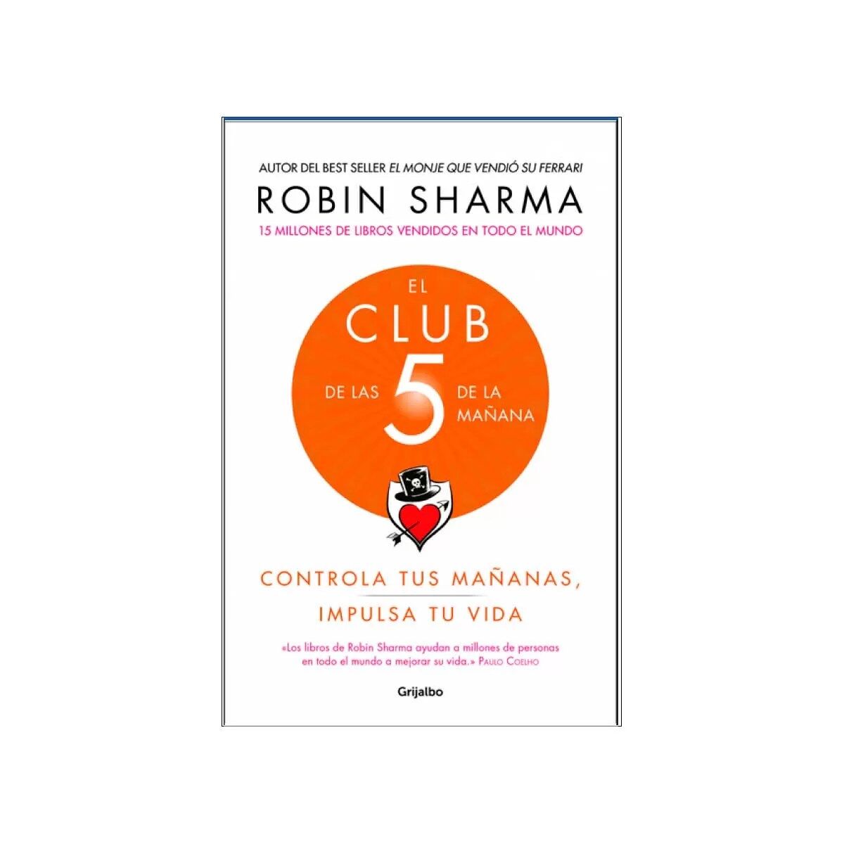 Portada del libro El Club de las 5 de la mañana de Robin Sharma